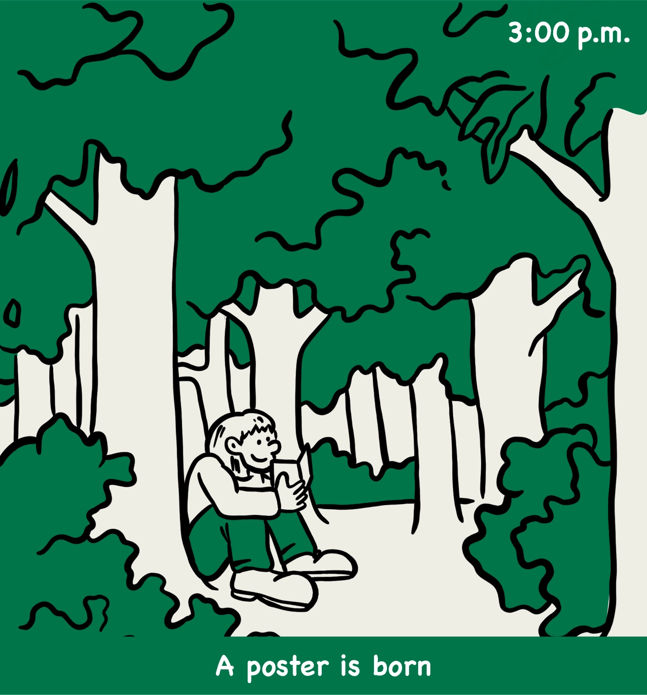 3:00 p.m.: illustration of a student sitting amongst the trees while making a poster