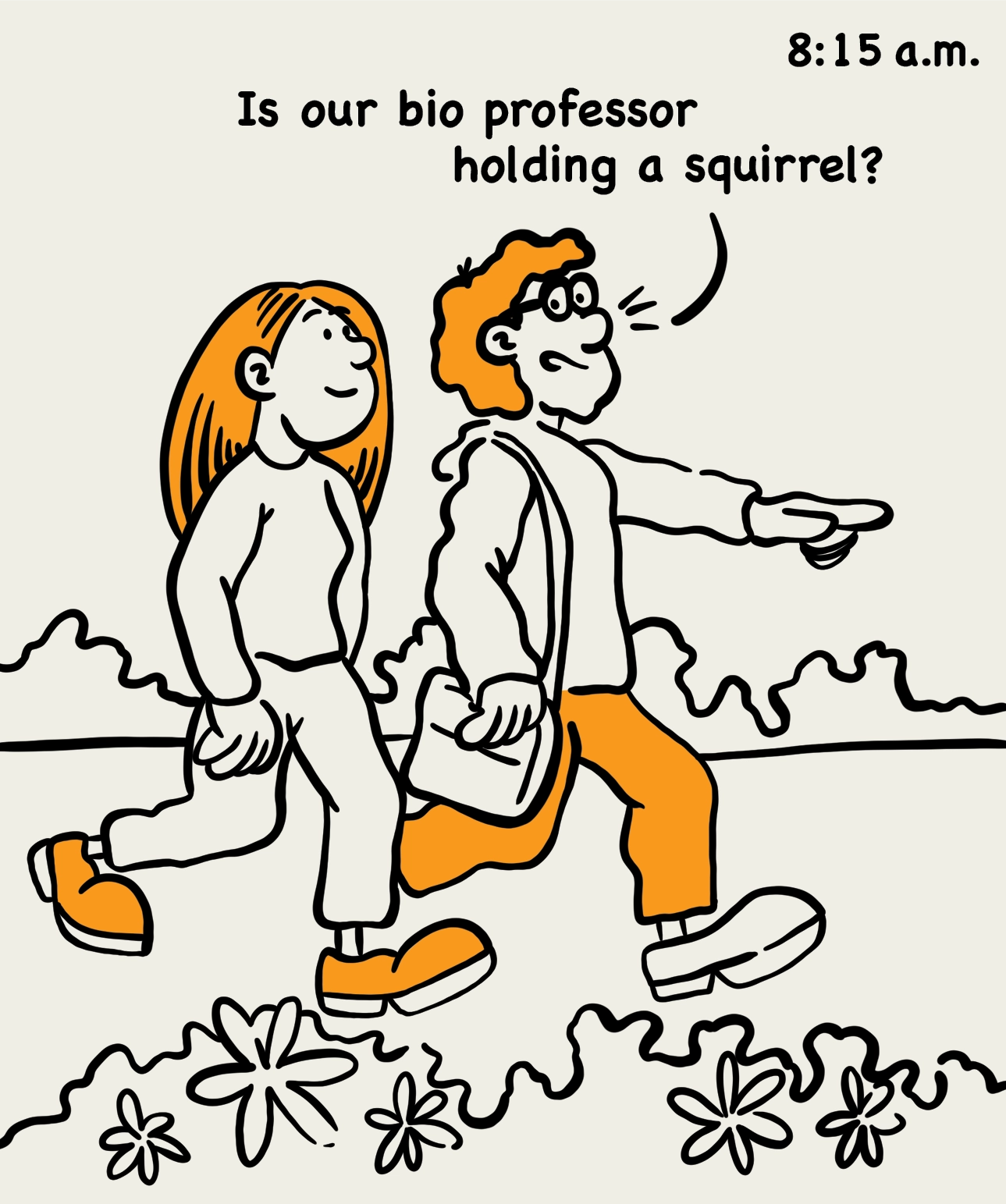 8:15 a.m.: illustration of two students walking to class