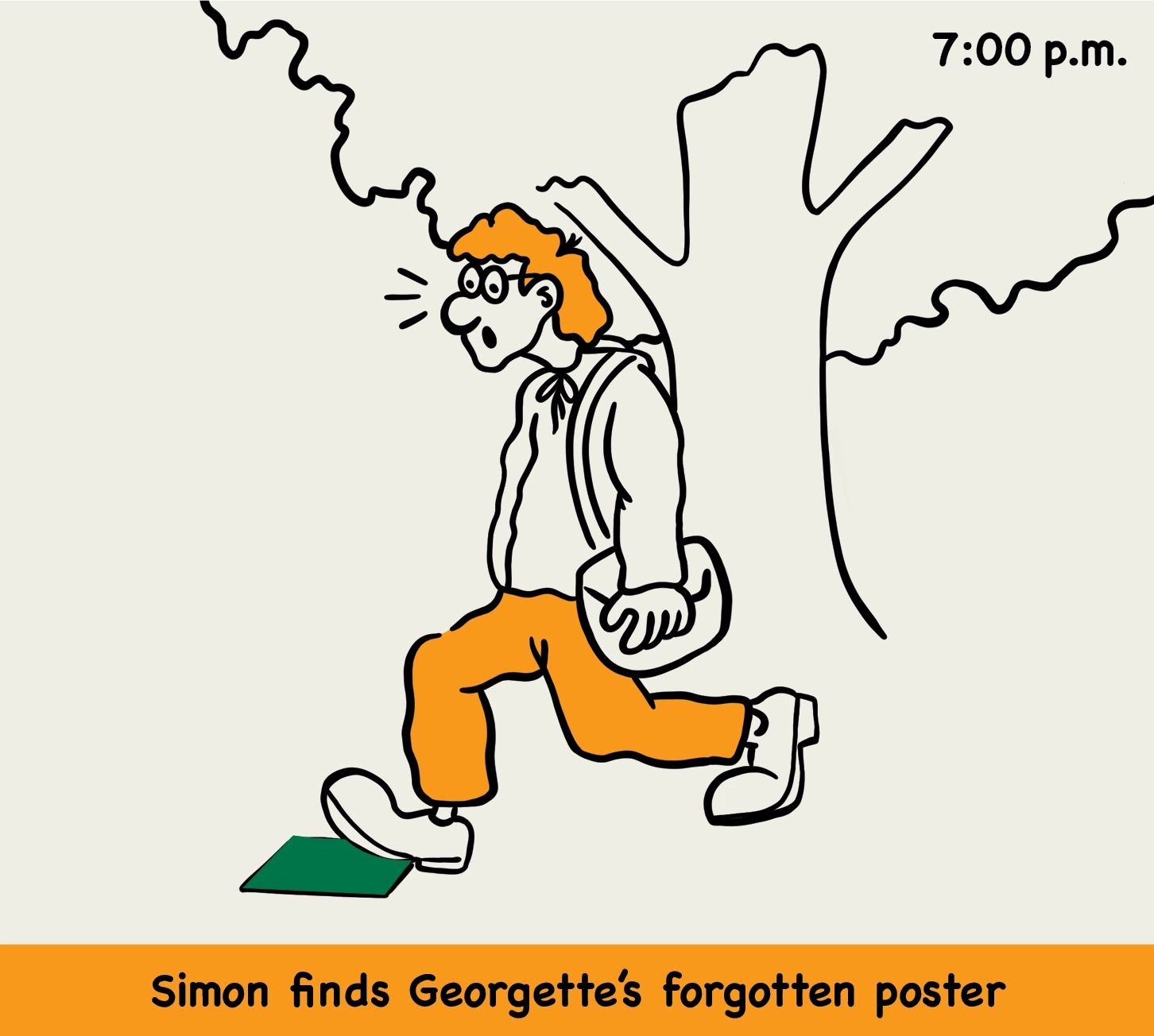 7:00 p.m.: illustration of a student coming across a poster on the ground